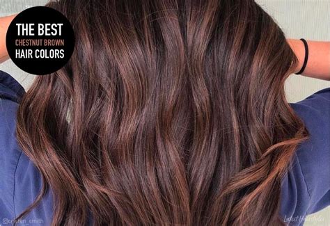 And with so many shades to choose from, it can be hard to decide which red hair dye will be right for you. 14 Chestnut Brown Hair Colors You Gotta See Next (Photos)
