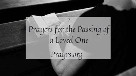 7 Deep Prayers For The Passing Of A Loved One Prayrs