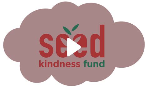 Home Seed Kindness Fund