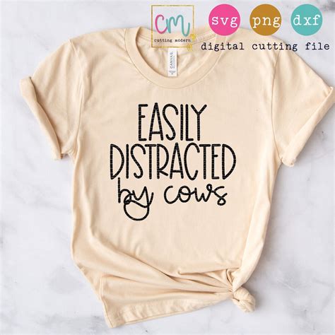 Easily Distracted By Cows Svg Png Dxf Silhouette Cameo And Etsy