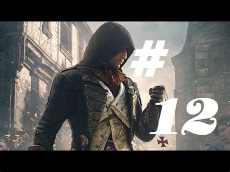 P12 Assassin S Creed Unity Stealth Style Sequence 6 Memory 1 The