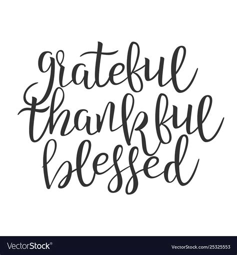 Grateful Thankful Blessed Hand Drawn Phrase Vector Image