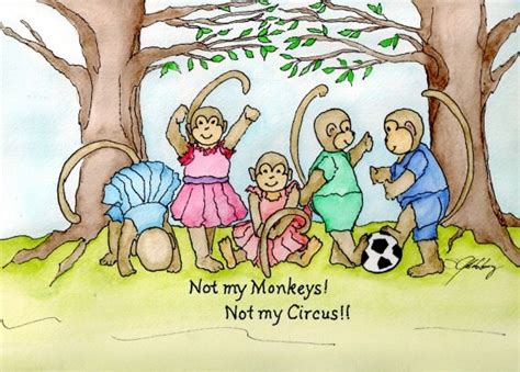Monkeys Not My Circus Not My Monkeys 5 By Sunberrycreations