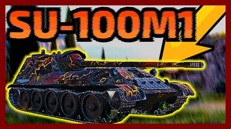Best Of The Best Tankdestroyers Su 100m1 Gameplay World Of Tanks