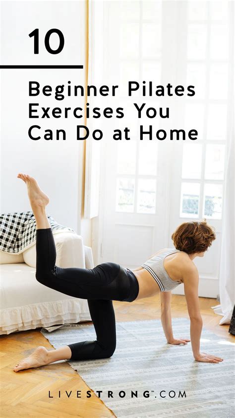 Beginner Pilates Exercises You Can Do At Home Pilates For