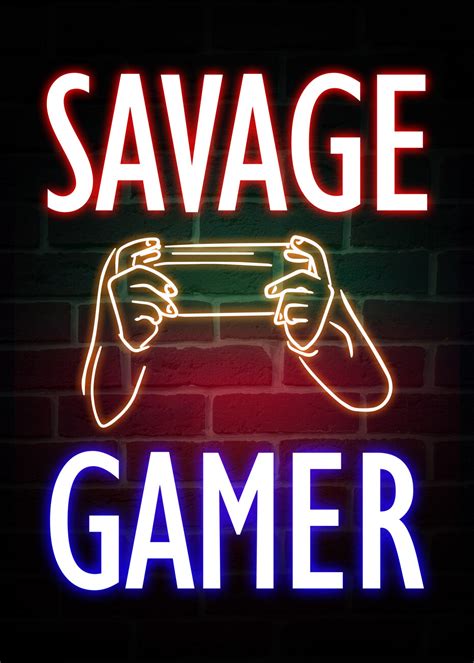 Illustration Artistiques Savage Gamer Gaming Quote Europosters