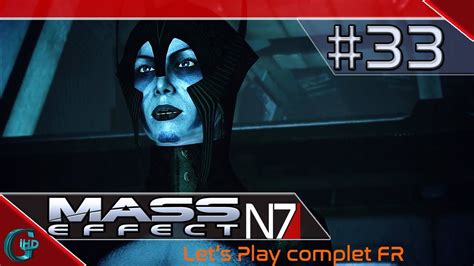 Mass Effect Episode 33 Novéria Benezia Youtube