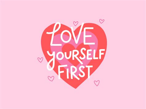 Love Yourself First By Lilla Bardenova On Dribbble