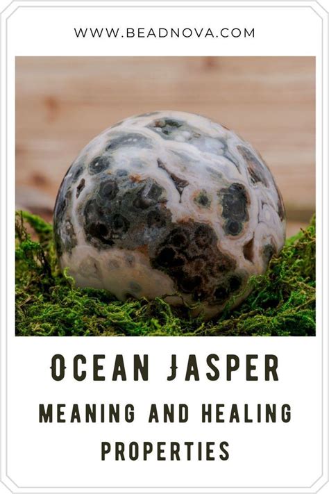 Ocean Jasper Meaning Healing Properties And Uses Beadnova In 2023