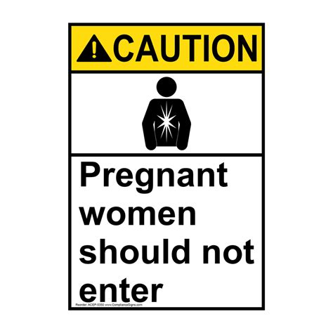 portrait ansi caution pregnant women should not enter sign acep 5350