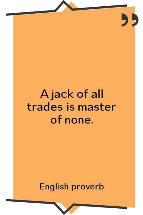 Jack Of All Trades Master Of None Full Quote Shortquotescc
