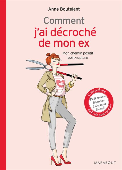 Comment Oublier Son Ex Femme Actuelle Le MAG