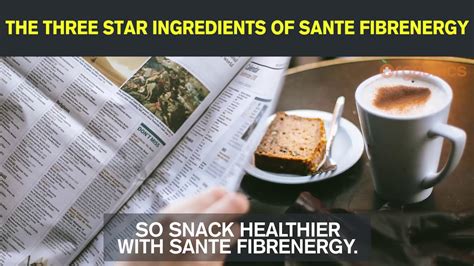 The Three Star Ingredients Of Sante Fibrenergy Youtube