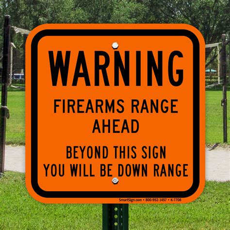 Warning Firearms Range Ahead Sign Sku K 7708