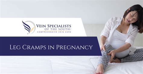 Pregnancy Leg Cramps Can Leg Cramps During Pregnancy Mean Venous Disease Vein Specialists Of