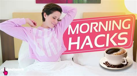 morning hacks hack it ep81 youtube