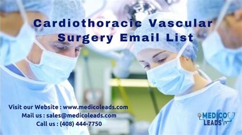 Cardiothoracic Vascular Surgery Email List Cardiothoracic Vascular