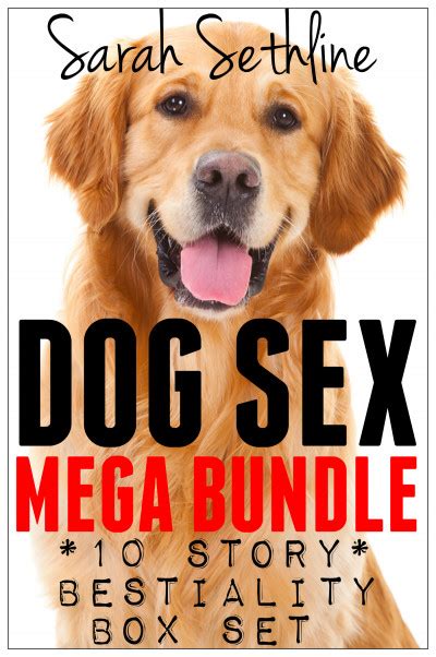 Smashwords Dog Sex Mega Bundle 10 Story Bestiality Box Set A Book