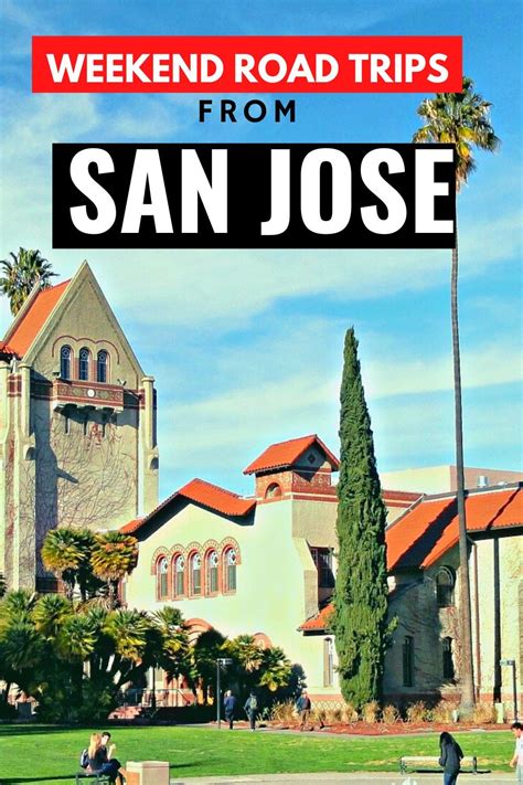 Best Day Trips And Weekend Getaways From San Jose Ca Road Trips From