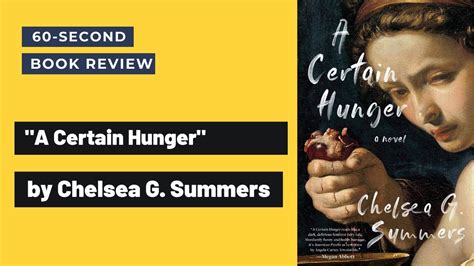 A Certain Hunger By Chelsea Summers 60 Second Bookreview Youtube