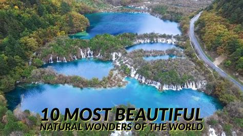 10 Most Beautiful Natural Wonders Of The World Youtube