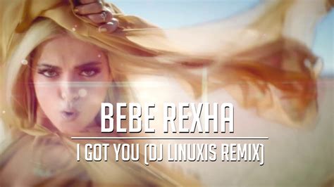 Tell me what you're thinkin' always over thinkin' i just wanna love you i got you don't have to be so guarded let's finish what we started it's all i ever wanted. Bebe Rexha - I Got You (DJ Linuxis Remix) - YouTube