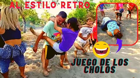 JUEGO DE LOS CHOLOS ESTILO RETRO MUY DIVERTIDO YouTube