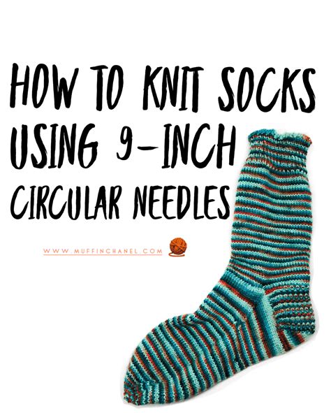 How To Knit Socks On 9 Inch Circular Needles MuffinChanel Circular