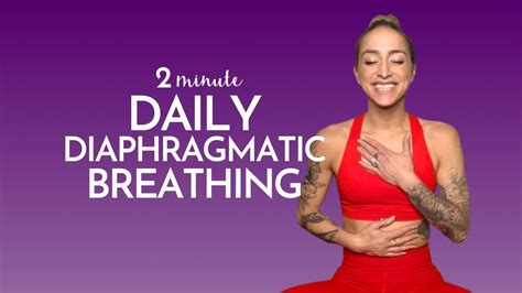 Daily Diaphragmatic Breathing Practice Only 2 Minutes Youtube