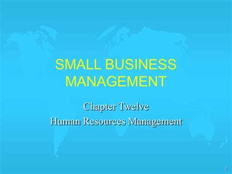 Small Business Management Chapter Twelve Human Resources Management