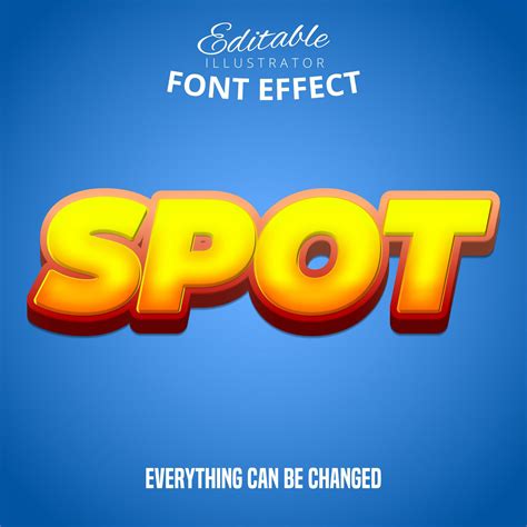 Spot Text Editable Font Effect 830297 Vector Art At Vecteezy