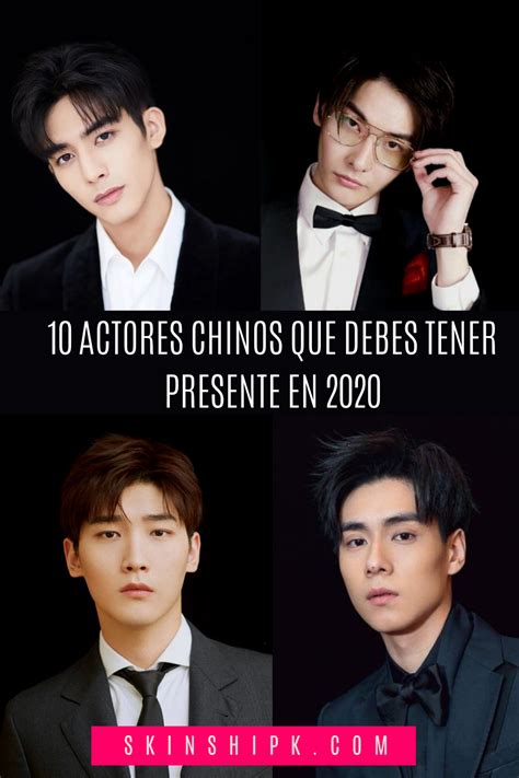 10 Actores Chinos Que Debes Tener Presente En 2020 Actores Ten Actores Coreanos