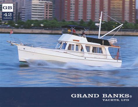 Grand Banks 42 Europa Brochure Sailinfo I