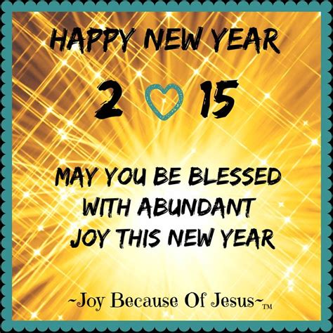 Joybecauseofjesus Happy New Year May You Find
