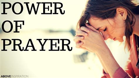 Power Of Prayer Inspirational And Motivational Video Youtube