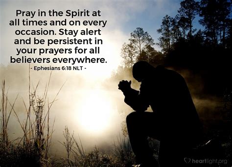 Ephesians 618 Nlt Illustrated Pray In The Spirit — Heartlight® Gallery