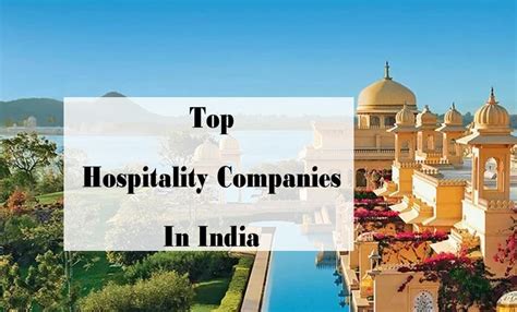 Top Hospitality Companies In India Soeg Jobs