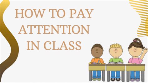 How To Pay Attention In Class A Necessary Lesson For Kids