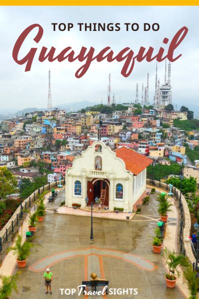 Top 5 Things To Do In Guayaquil Top Travel Sights