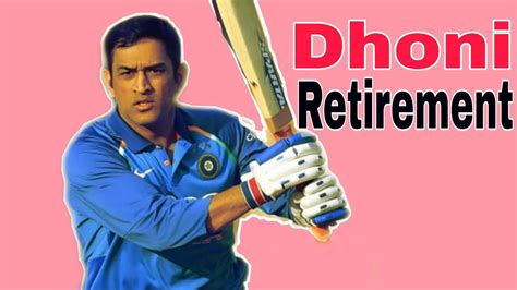 Ms Dhoni Announces Retirement From International Cricket Dhoni