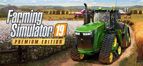 Farming Simulator Sul Farming Simulator 19 Premium Edition Contém