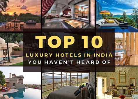 Top 10 Luxury Hotels In India You Havent Heard Of The Explorester