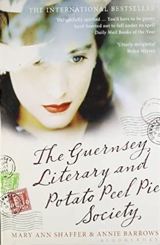 Do you have a personal list of top ten (or top five) books? The Guernsey Literary and Potato Peel Pie Society by Mary Ann Shaffer - Some Book Group ...