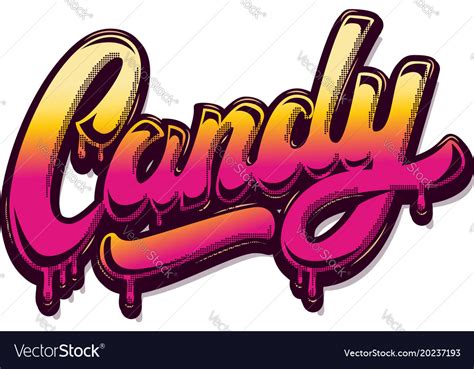Candy Lettering Phrase Isolated On White Vector Image