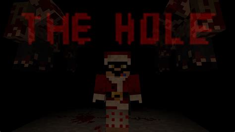 The Hole Horror Map Youtube