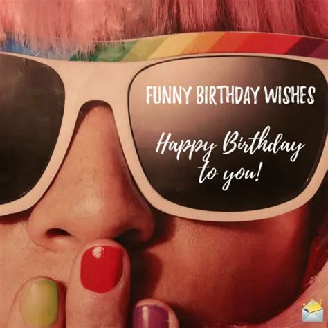 250 Funny Birthday Wishes That Will Make Them All Smile Birthday Hot