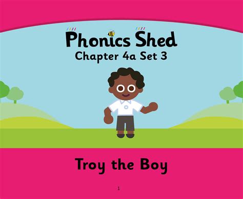 Phonics Shed Edshed Resource Troy The Boy