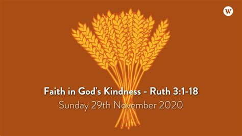 Faith In Gods Kindness Sunday 29th November Youtube