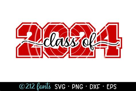 Class Of 2024 Graduation Grad School Graphic Svg Png Eps 