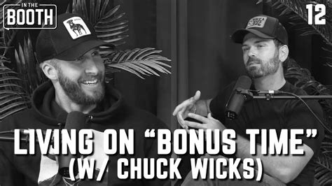 Living On Bonus Time W Chuck Wicks In The Booth With Shawn Booth Youtube
